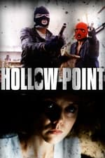 Hollow Point - Im Zentrum der Hölle