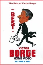 The Best of Victor Borge: Act I & II