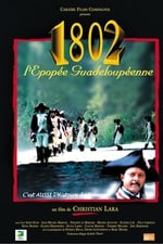 1802: The Epopee Inhabitant of Guadeloupe