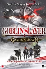 Goblin Slayer -Goblin's Crown-