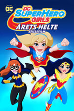DC Super Hero Girls: Årets Helte