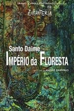 Santo Daime, Império da Floresta