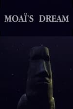 Moaï's Dream