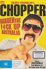 Heath Franklin's Chopper - Harden the F#ck Up Australia