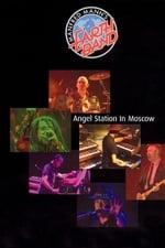 Manfred Mann's Earth Band: Angel Station in Moscow