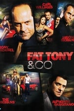 Fat Tony & Co