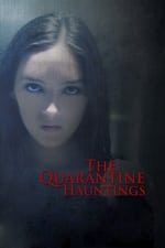 The Quarantine Hauntings