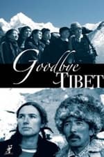 Goodbye Tibet
