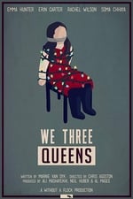 We Three Queens