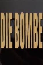 Die Bombe