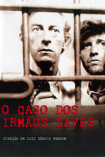 The Case of the Naves Brothers