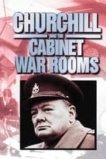 Churchill and the Cabinet War Rooms