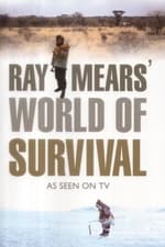 Ray Mears' World of Survival