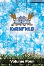Country's Family Reunion: Salute to the Kornfield (Vol. 4)
