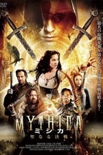 MYTHICA ミシカ 聖なる決戦