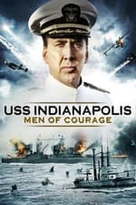 USS Indianapolis: Men of Courage
