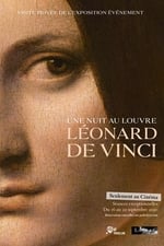 Une nuit au Louvre: Léonard de Vinci