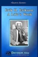 Erik H. Erikson: A Life's Work