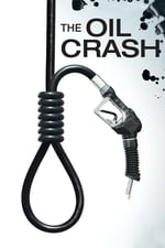 The oil crash - Un futuro inquietante