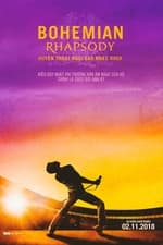Bohemian Rhapsody: Huyền Thoại Ngôi Sao Nhạc Rock