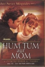 Hum Tum Aur Mom: Mother Never Misguides
