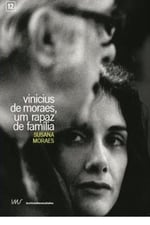 Vinicius de Moraes, Um Rapaz de Família