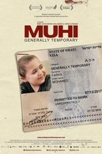 Muhi – Generally Temporary