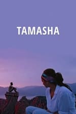 Tamaşa / Tamasha