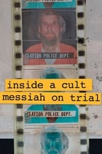 Inside A Cult: Messiah on Trial