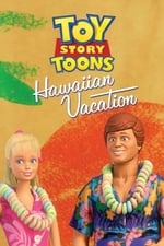Povestea jucăriilor: Vacanța Hawaiană