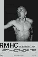 RMHC - 1989/1999 HARDCORE A ROMA
