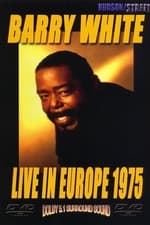Barry White and Love Unlimited: in Concert