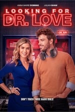 Looking for Dr. Love
