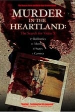 Murder in the Heartland: The Search For Video X