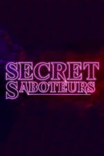 Secret Saboteurs