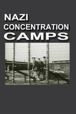 Nazi Concentration Camps