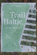 Trail Baltic: A Trip to the Green