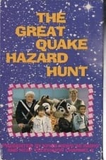 The Great Quake Hazard Hunt