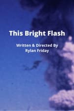 This Bright Flash