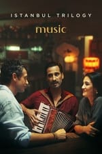 İstanbul Üçlemesi: Müzik