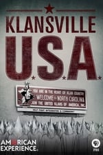 Klansville U.S.A. : l'histoire d'un suprémaciste blanc