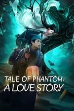 Tale of Phantom: A Love Story