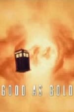 Doctor Who: Good as Gold