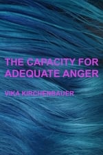 The Capacity For Adequate Anger