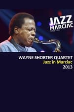 Wayne Shorter Quartet - Jazz à Marciac