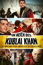 Im Reich des Kublai Khan