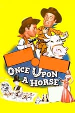 Once Upon a Horse...