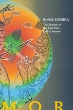 Bhima Swarga: The Journey of the Soul from Hell to Heaven