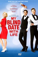My Blind Date with Life