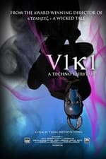 V1k1: A Techno Fairytale
